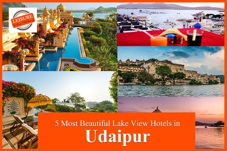 5 most beautiful lake view hotels in Udaipur