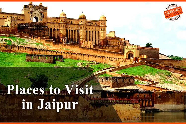 Places to visit in Jaipur